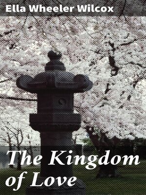 cover image of The Kingdom of Love